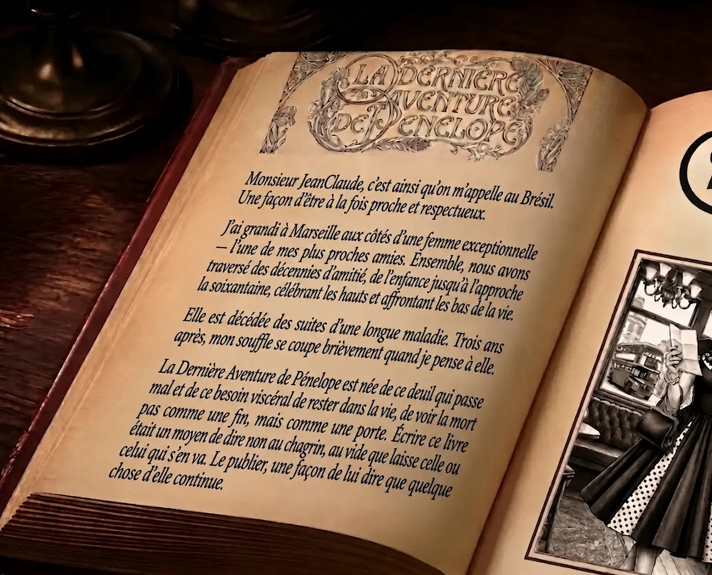 Monsieur JeanClaude — L'origine du récit, La Dernière Aventure de Penelope